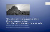 Turkish lessons for Beginnersby Turkishlessons.coturkishlessons.co.uk/wp-content/uploads/2015/12/Turkish-lessons... · Turkish lessons for Beginnersby Turkishlessons.co.uk ... Lesson