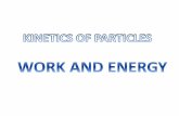 KINETICS OF PARTICLES - DEUkisi.deu.edu.tr/binnur.goren/Dynamics2016G/11_Work_Energy... · The magnitude of this dot product is dU=Fdscosa,where ds is the magnitude of . This expression