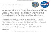 Implementing the Next Generation of NASA Class D … · December 10-12, 2013 in El Segundo, ... Class D Missions – Radiation Engineering Considerations for Higher-Risk Missions.
