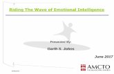 Riding The Wave of Emotional Intelligence - amcto.com · Riding The Wave of Emotional Intelligence Presented By: Garth S. Johns ... Emotional Intelligence 2.0 –Bradberry and Greaves