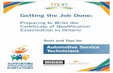 Getting the Job Done - Northern Literacy · Automotive Service Technicians APPRENTICESHIP APRRENTICS APRENTICPSH Getting the Job Done: Preparing to Write the Certificate of Qualification