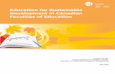 Education for Sustainable Development in Canadian ... · 2 Education for Sustainable Development in Canadian Faculties of Education faculties of education; • identify gaps and opportunities