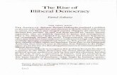 The rise of illiberal democracy. · The Rise of Illiberal Democracy from democracy. As the political scientist Philippe Schmitter has pointed out, "Liberalism, either as a conception