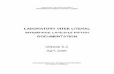 LABORATORY VITEK LITERAL INTERFACE LA*5.2*12 PATCH DOCUMENTATION · 2008-05-06 · Vitek Computer Requirements: ..... 12 New Vitek Options: ... created for the purpose of translating
