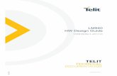 LM940 HW Design Guide - Telit: IoT Solutions Provider · recommended hardware solutions for developing a product based on the LM940 module. All the features and solutions detailed