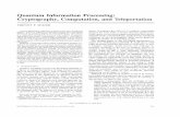 Quantum Information Processing: Cryptography, Computation ...jdowling/PHYS4142-FA13/Spiller96.pdf · Quantum Information Processing: Cryptography, Computation, and Teleportation TIMOTHY