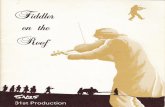 +the+Roof... · Book by JOSEPH STEIN Music by JERRY BOCK Lyrics by SHELDON HARNIK WYVERN THEATRE AND ARTS CENTRE Proprietors: Thamesdown Borough Council. ... FIDDLER ON THE ROOF .