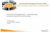 Community Engagement understanding customer … · Community Engagement ... session. – Facebook ... Techniques (examples) •Focused conversation •Citizens’ juries •World
