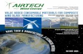AIRTEC INTERNATIONAL UNITED STATES AIRTEC …airtechwind.com/Airtech Wind Energy.pdf · iso value added consumable materials for composite wind blade manufacturing vacuum bagging