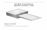 Kodak EasyShare photo printer 350 · Kodak EasyShare photo printer 350 User’s Guide  For interactive tutorials,