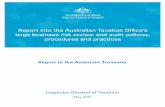 Report into the Australian Taxation Office’s large ... · Report into the Australian Taxation Office’s ... risk review and audit policies, procedures and practices was ... provide