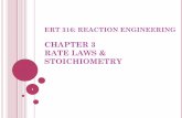 ERT 316: REACTION ENGINEERING CHAPTER 3 ... - …portal.unimap.edu.my/portal/page/portal30/Lecturer Notes... · ERT 316: REACTION ENGINEERING CHAPTER 3 ... a chemical reaction in