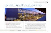 AIA CONTINUING EDUCATION beef up the glazing · beef up the glazing T ... designers must balance between insulation and shading ... opaque surfaces like precast concrete or brick