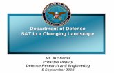 Department of Defense S&T In a Changing Landscape · Technology and the Modern World ... any battlefield Any Battlefield includes physical, cyber, ... • US dominance over Soviet-era