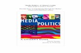 Media Politics: A Citizen’s Guide - Political …pcl.stanford.edu/.../research/iyengar/2007/mp-excerpt.pdf · 2011-05-31 · Media Politics: A Citizen’s Guide ... campaigns must