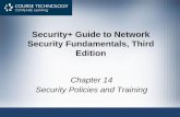 Security+ Guide to Network Security Fundamentals, Third ...fac.ksu.edu.sa/.../net455-lecture_4-security_policies_and_training.pdf · Security+ Guide to Network Security Fundamentals,