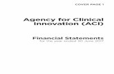 Agency for Clinical Innovation (ACI) - NSW Health · Agency for Clinical Innovation (ACI) ... The financial statements of Agency for Clinical Innovation ... 5 113 114 117 2 ,0783,361