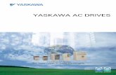 YASKAWA AC DRIVES - brandexdirectory.com DRIVES.pdf · YASKAWA AC DRIVES Certified for ISO9001 and ... Yaskawa offers an energy efficient drive that maximizes motor performance. We