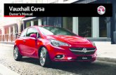 Vauxhall Corsa Owner's Manual · Vauxhall Corsa Owner's Manual. ... Press c to unlock the doors and load compartment. ... Activate the manual parking brake without pressing