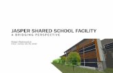Jasper Shared School Facility - A4LEmedia.cefpi.org/.../alberta/JasperSharedSchoolFacility.pdf · Revised Project Name to Jasper Shared School Facility to better reflect the nature