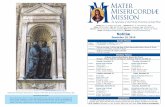 Notitiæ - Mater Misericordiae Catholic Church · 9:00 am: Fr. Dan Moshel; 11:00 am: Pro Populo Intentions: ... At the command of King Misdeus the blessed Apostle Thomas was cast