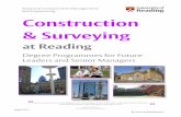 Construction & Surveying - University of Reading · Construction & Surveying ... The focus of the degree is the professional practice of Quantity Surveying, ... during which students