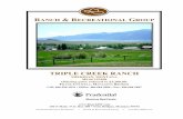 TRIPLE CREEK ranch brochure - Amazon S3s3.amazonaws.com/loa.data/inv/172426/TRIPLE CREEK... · Triple Creek Ranch enjoys ... of the “crown jewel” properties in the scenic Ruby