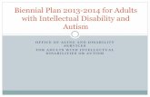 Biennial Plan 2014-2016 - Maine.gov · Ensure health and safety while promoting choices for new ... alternatives to fee-for-service payment system. ... Biennial Plan 2014-2016 ...
