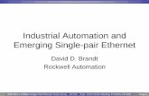 Industrial Automation and Emerging Single-pair …€¦ · Industrial Automation and Emerging Single-pair Ethernet ... –“Application of technology to transform raw materials ...