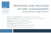 Principles and Practices of Debt Management: … · 10/22/2014 · principles and practices of debt management: employing a debt policy moderator: david brodsly, managing director,