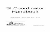 SI Coordinator Handbook - Utah State University · SI Coordinator Job Description ... Guide the leader to set specific or SMART goals for ... Mid-term evaluations of SI leaders are