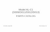 Model AL -C1 (D009/D011/D012/D013) - Diagramas dediagramasde.com/diagramas/otros2/PC_MP4000_5000.pdf · Model AL-C1 (D009/D011/D012/D013) PARTS CATALOG This catalog gives the numbers