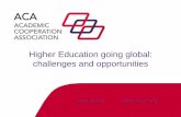 Higher Education going global: challenges and opportunities · Higher Education going global: challenges and opportunities Sijbolt Noorda CBHE Paris 2015. Sijbolt Noorda 2 CBHE Paris