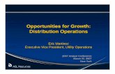 Opportunities for Growth: Distribution Operations · Opportunities for Growth: Distribution Operations ... AGL Resources 2006 Form 10-K* Source: ... Hurricane Message