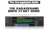 Garageband Quick Start Guide Version 2 - Weeblyacpathway.weebly.com/uploads/3/0/2/6/30261041/... · own virtual drummer. You can dynamically tweak your Drummer’s playing style,