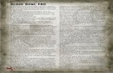 Blood Bowl FAQ - whc-cdn.games-workshop.com · Blood Bowl FAQ. Q: If a Head Coach successfully argues a call and a fouling player is sent to the Reserves box rather than . being sent