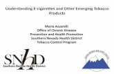 Other Tobacco Products (OTP’s)/Emerging Tobacco … · • Delayed healing process following tooth extraction, ... Tobacco Products (OTP’s)/Emerging Tobacco Products ... to the