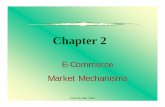 PPT 02 EC Market Mechanism - Petrus's Blog · describe their features Define supply chains and value chains and ... at various stages of ... The supply chain shows flows of materials,