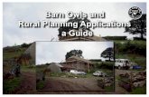 Barn Owls and Rural Planning Applications - a Guide · Barn Owls and Rural Planning Applications - a Guide ... be carried out under the Town and Country Planning (General Permitted