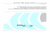 TR 102 375 - V1.2.1 - Satellite Earth Stations and … · ETSI TR 102 375 V1.2.1 (2007-08) Technical Report ... the range of operational latitudes of the ES; 2) the minimum antenna