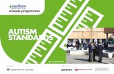 AUTISM STANDARDS - AET Training Hubs · schools programme 3 AUTISM STANDARDS The AET schools autism standards have been updated to reflect key legislation and aspirations in the new
