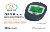 GPS Pro+ - Garmin, ACR, Humminbird, Bad Elf, Dual, … · Page 1 Ba Elf GPS Pro+ Contents of This Package This package contains the following items: • Bad Elf GPS Pro+ GPS & GLONASS