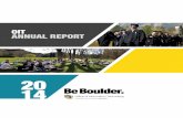 2014 OIT Annual Report - University of Colorado Boulder OIT Annual... · OIT ANNUAL REPORT 2014 2014 SUMMARY. O3. 2014 . IT Summary. ... Graphic Novels MOOC, ... Learn more at .