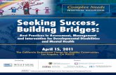 Seeking Success, Building Bridges - Reach Across …reachacrossla.org/wp-content/uploads/2016/07/Flyer20110415.pdf · Seeking Success, Building Bridges: Best ... board & care/residential