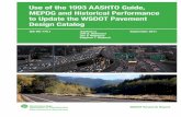 Use of the 1993 AASHTO Guide, MEPDG and … · Use of the 1993 AASHTO Guide, ... Guide, the Mechanistic-Empirical Pavement Design Guide (MEPDG), and WSDOT historical pavement performance