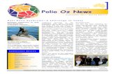 Volume 1, Issue 2 Polio Oz News€¦ · opportunity for an intensive 3 week ... charged with 330 polio survivors, ... Polio Oz News P o s t P o l i o S y n d r o m e ...
