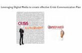 Leveraging Digital Media to create effective Crisis ...communicationchallenges.ie.edu/winners/docs/Crisis-Communications... · Email : Yadav_shubby@ongc.co.in / shubbyrajyadav@gmail.com