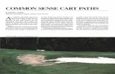 COMMON SENSE CART PATHS - Michigan State …gsr.lib.msu.edu/1990s/1994/940101.pdf · COMMON SENSE CART PATHS byDAVIDA.OATIS Director, Northeastern Region, USGA Green Section AS A