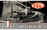 Pratt & Whitney Jig Borers Circular 513 · The Pratt & Whitney Jig Borers produce these needed results. Today, successful plant and tool shop management doesn't ... The best way for