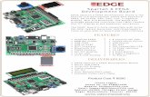 EDGE Spartan 6 FPGA Development Board Broucher · ISE, EDK, System Generator and ChipscopePro ... 8 Channel SPI ADC Temperature Sensor LDR Sensor SPI DAC PS2 compatible USB 16 Slide